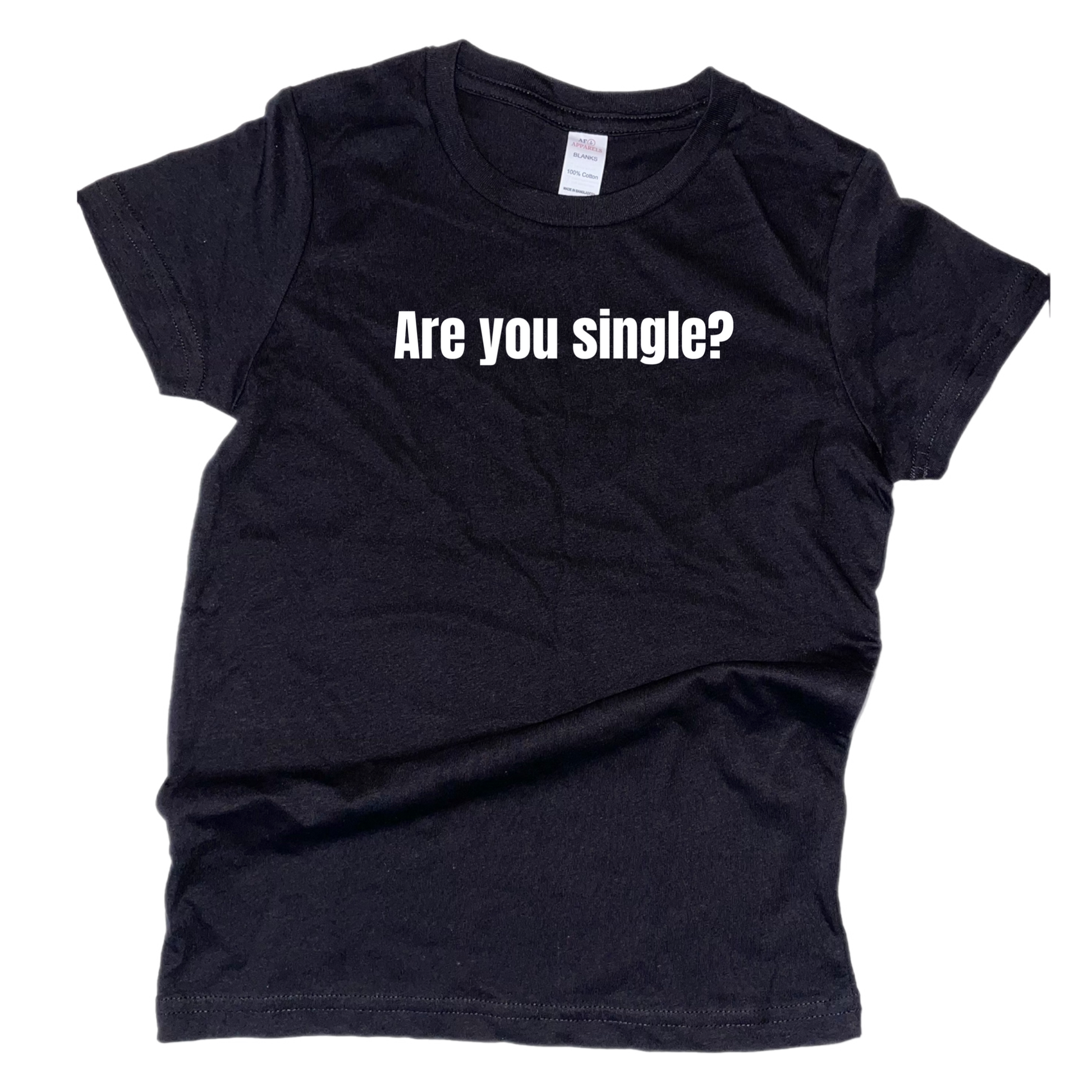 "Are you single?" Israel Padilla tee shirt